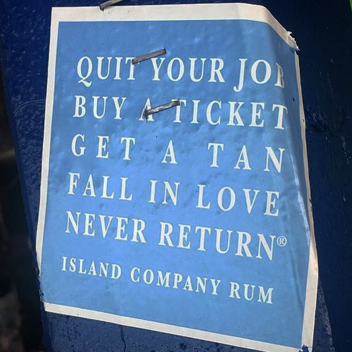 Quit Your Job Sticker- Island Company Rum - Blue | Best tasting rum | Buy rum online | islandcompanyrum.com
